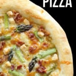 Pinterest Pin with photo of Bacon Asparagus Pizza
