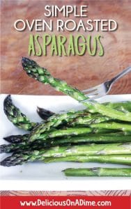 This Simple Oven Roasted Asparagus takes just a few minutes to make and tastes the way asparagus should. It’s the perfect addition to any meal, and the perfect solution for anyone who has ever asked how to cook asparagus. Three ingredients and ready in five minutes? Yes, please!