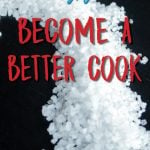 The most important ingredient in your kitchen isn't anything expensive or hard to get your hands on. It's super simple and absolutely essential to great cooking. If you're not using salt in your cooking you're selling yourself short. Learn to use salt in your cooking and become a better cook today.