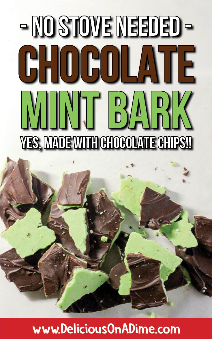Mint Chocolate Bark - Yes, you CAN use chocolate chips - but here's how ...