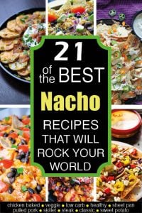 6 Nacho Recipes with Text On Top.