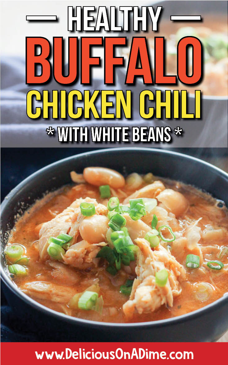 This Healthy Buffalo Chicken Chili (with creamy white beans!) is easy and healthy - and a fun twist on traditional chili. It's comfort food that's quick enough for a weeknight dinner, and it's freezer-friendly too! #chili #comfortfood #freezermeals #buffalochicken