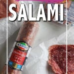 Picture of salami with text on top saying "How to Freeze Salami - here's what you next to know".